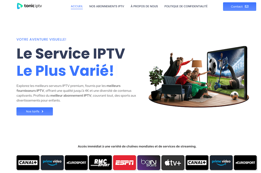 Tonic IPTV meilleur site IPTV